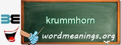 WordMeaning blackboard for krummhorn